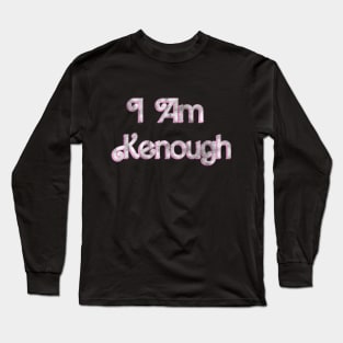 I Am Kenough Grunge Retro Ken Barbie Movie Long Sleeve T-Shirt